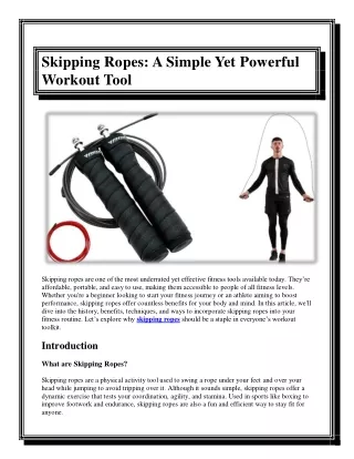 Skipping Ropes A Simple Yet Powerful Workout Tool