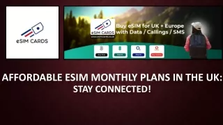 The Best eSIM Monthly Plans in the UK: Flexible and Affordable