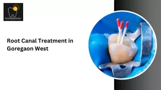 Root Canal Treatment in Goregaon West