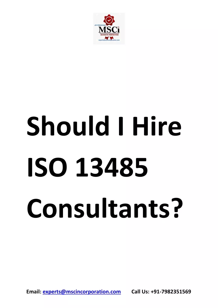 should i hire iso 13485 consultants