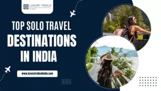 Top Solo Travel Destinations In India