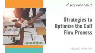 Strategies to Optimize the Call Flow Process