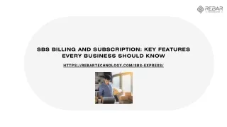 The Power of SBS Billing and Subscription: Why Your Business Needs SBS Express