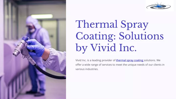 thermal spray coating solutions by vivid inc