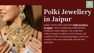 jadaav jewels offers beautiful polki jewellery