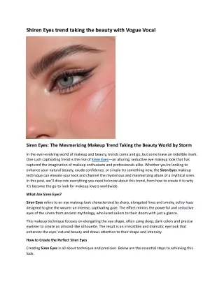Shiren Eyes trend taking the beauty with Vogue Vocal