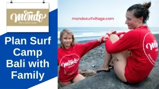 Plan Surf Camp Bali with Family