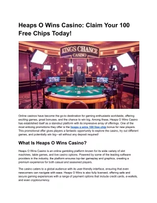 Heaps O Wins Casino_ Claim Your 100 Free Chips Today!