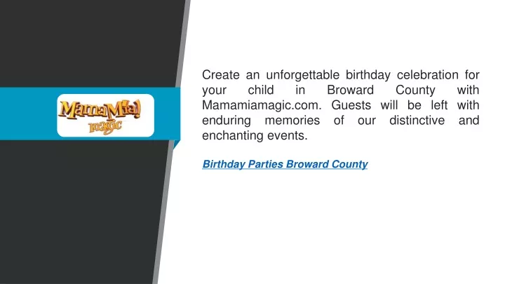 create an unforgettable birthday celebration