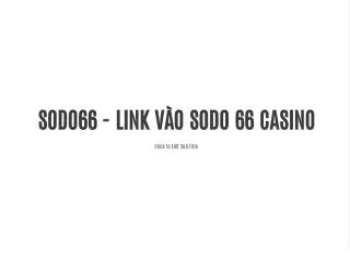 sodo66 link v o sodo 66 casino