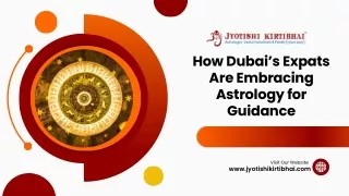 How Dubai’s Expats Are Embracing Astrology for Guidance