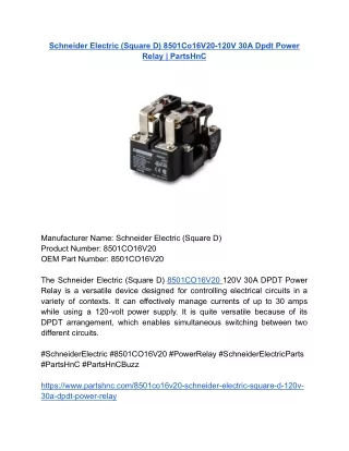 Schneider Electric (Square D) 8501Co16V20-120V 30A Dpdt Power Relay _ PartsHnC