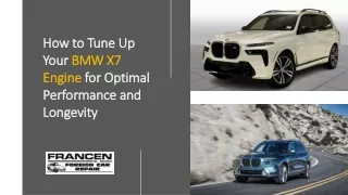 How to Tune Up Your BMW X7 Engine for Optimal Performance and Longevity