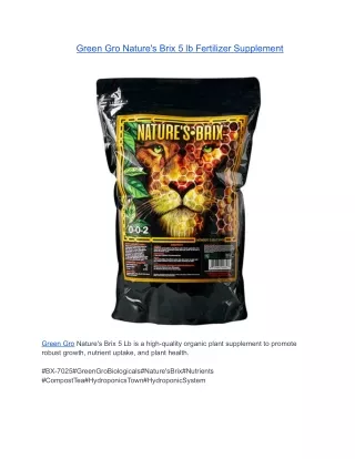 Green Gro Nature's Brix 5 lb Fertilizer Supplement
