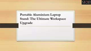 Portable Aluminium Laptop Stand The Ultimate Workspace Upgrade