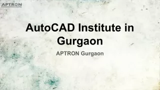 AutoCAD Institute in Gurgaon