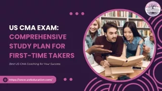 US CMA Exam Comprehensive Study Plan for First-Time Takers