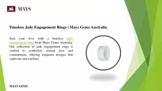 Timeless Jade Engagement Rings  Mays Gems Australia