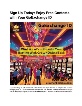 sign up today enjoy free contests with your goexchange id