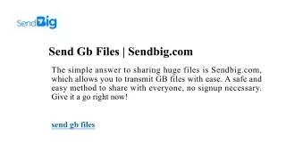 Send Gb Files  Sendbig.com