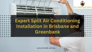 Expert Split Air Conditioning Installation in Brisbane and Greenbank