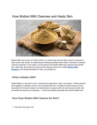 How Multani Mitti Cleanses and Heals Skin