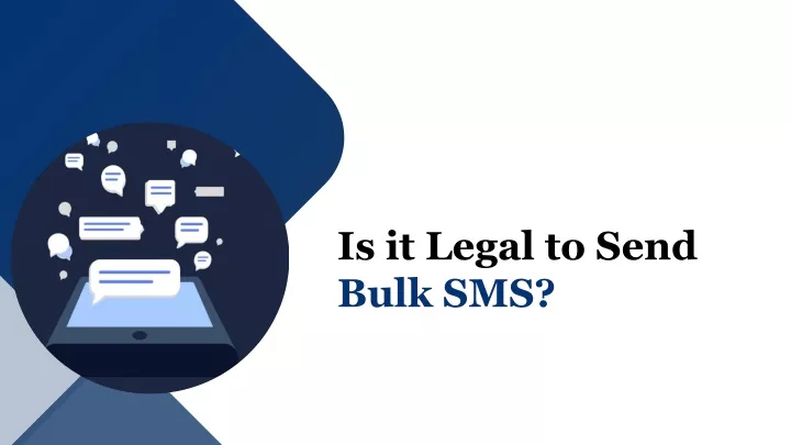 is it legal to send bulk sms