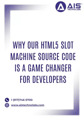 Why Our HTML5 Slot Machine Source Code Is a Game Changer for Developers