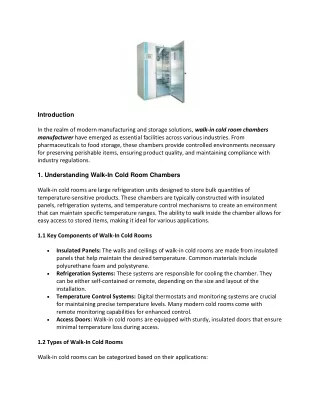Walk-In Cold Room Chamber Manufacturer: A Comprehensive Overview