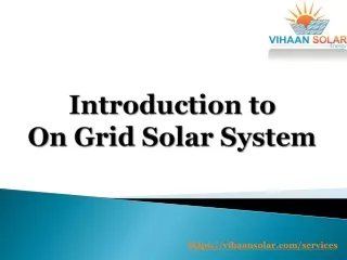 Understanding the Basics of an On Grid Solar System