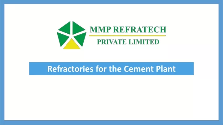 refractories for the cement plant