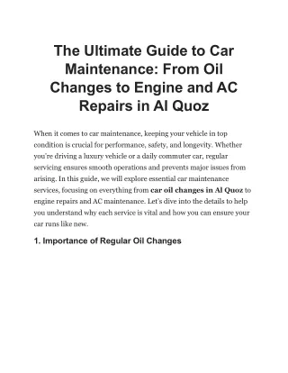 The Ultimate Guide to Car Maintenance: From Oil Changes to Engine and AC Repairs
