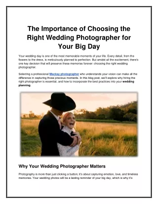 The Importance of Choosing the Right Wedding Photographer for Your Big Day