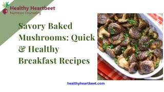 Savory Baked Mushrooms: Quick & Healthy Breakfast Recipes