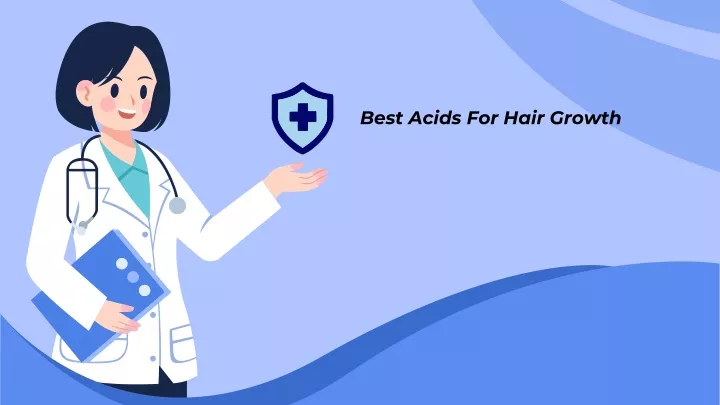 best acids for hair growth