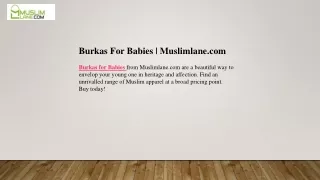 Burkas For Babies  Muslimlane.com