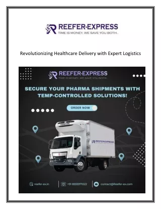 Revolutionizing Healthcare Delivery with Expert Logistics