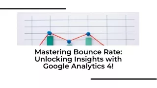 Monitor Bounce Rate in Google Analytics 4 Effectively