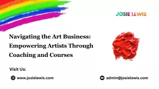 Navigating the Art Business Empowering Artists Through Coaching and Courses