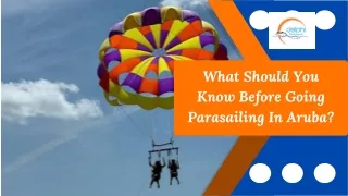 What Should You Know Before Going Parasailing In Aruba