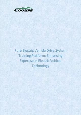 Pure Electric Vehicle Drive System Training Platform: Enhancing Expertise in Ele