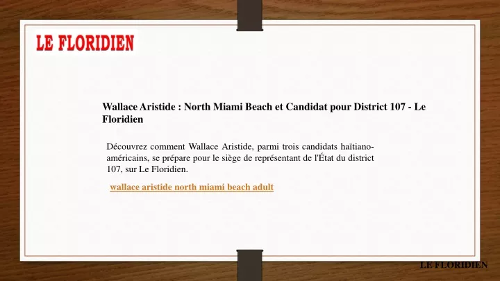 wallace aristide north miami beach et candidat