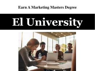 Earn A Marketing Masters Degree