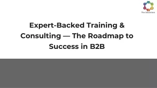 Expert-Backed Training & Consulting — The Roadmap to Success in B2B