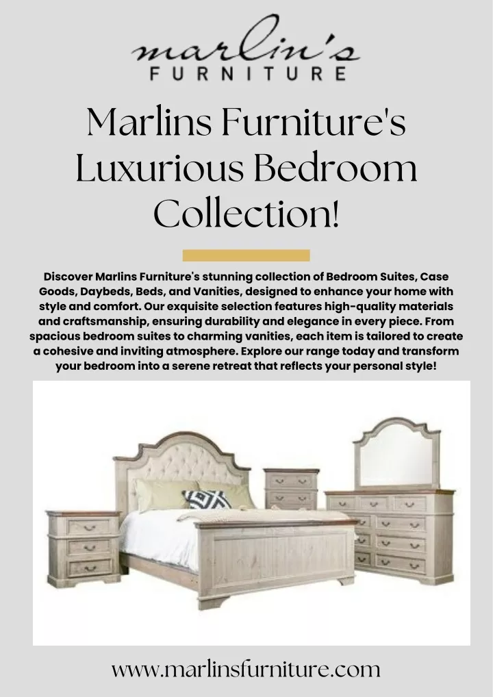 marlins furniture s luxurious bedroom collection