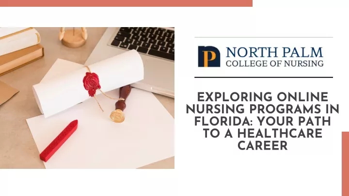 exploring online nursing programs in florida your