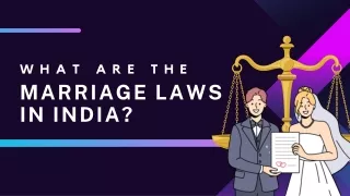 What are the Marriage Laws in India