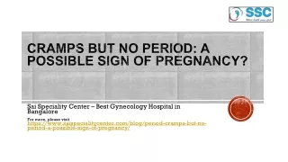 Cramps But  No Periods - Sai Speciality Center