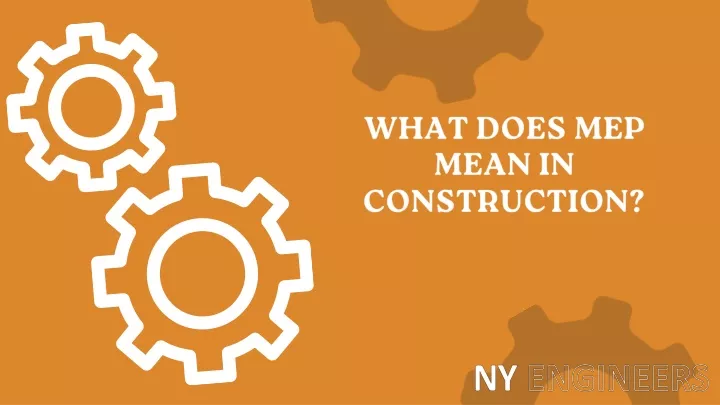 what does mep mean in construction