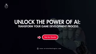 Unlock The Power Of AI Transform Your Game Development Process